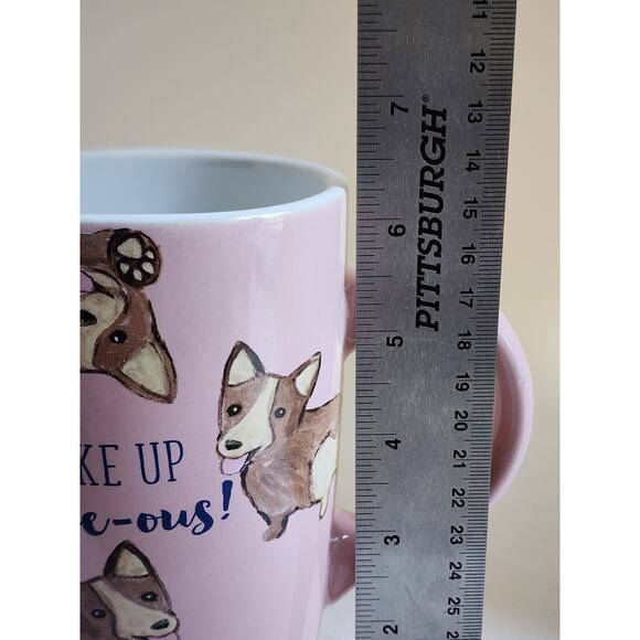 MUG/CUP-Sheffield Home-Corgi dog-Pink-"I Woke Up Corgie-ous!"-Tall-Holds 2-1/3C - Picture 9 of 9